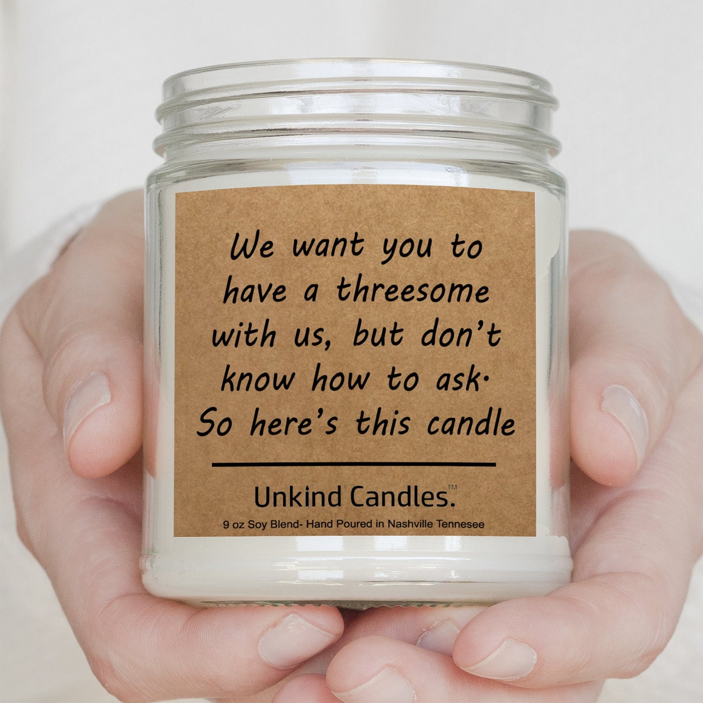Want to Have a Threesome, Soy Candle - Inappropriate home decor, birthday gift, gift for friend, Partner, Kinky, Sexy, BDSM, Non-Monogamous