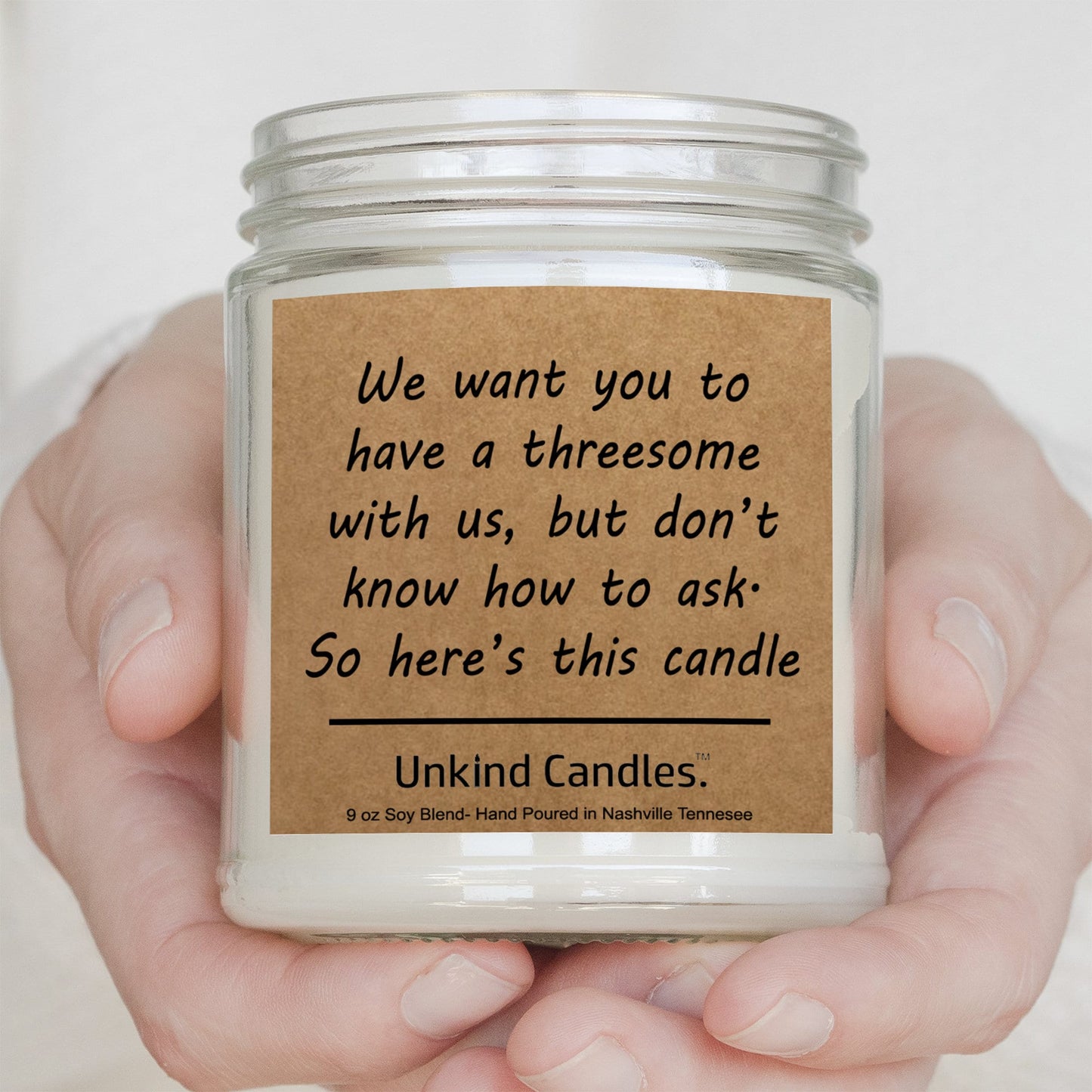 Want to Have a Threesome, Soy Candle - Inappropriate home decor, birthday gift, gift for friend, Partner, Kinky, Sexy, BDSM, Non-Monogamous