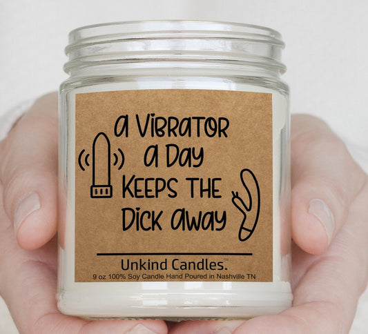 Vibe a Day, Soy Candle - Inappropriate home decor, Funny Girl Power, Gift for her, partner. Pride, WLW. Self love, Self-care, adult.
