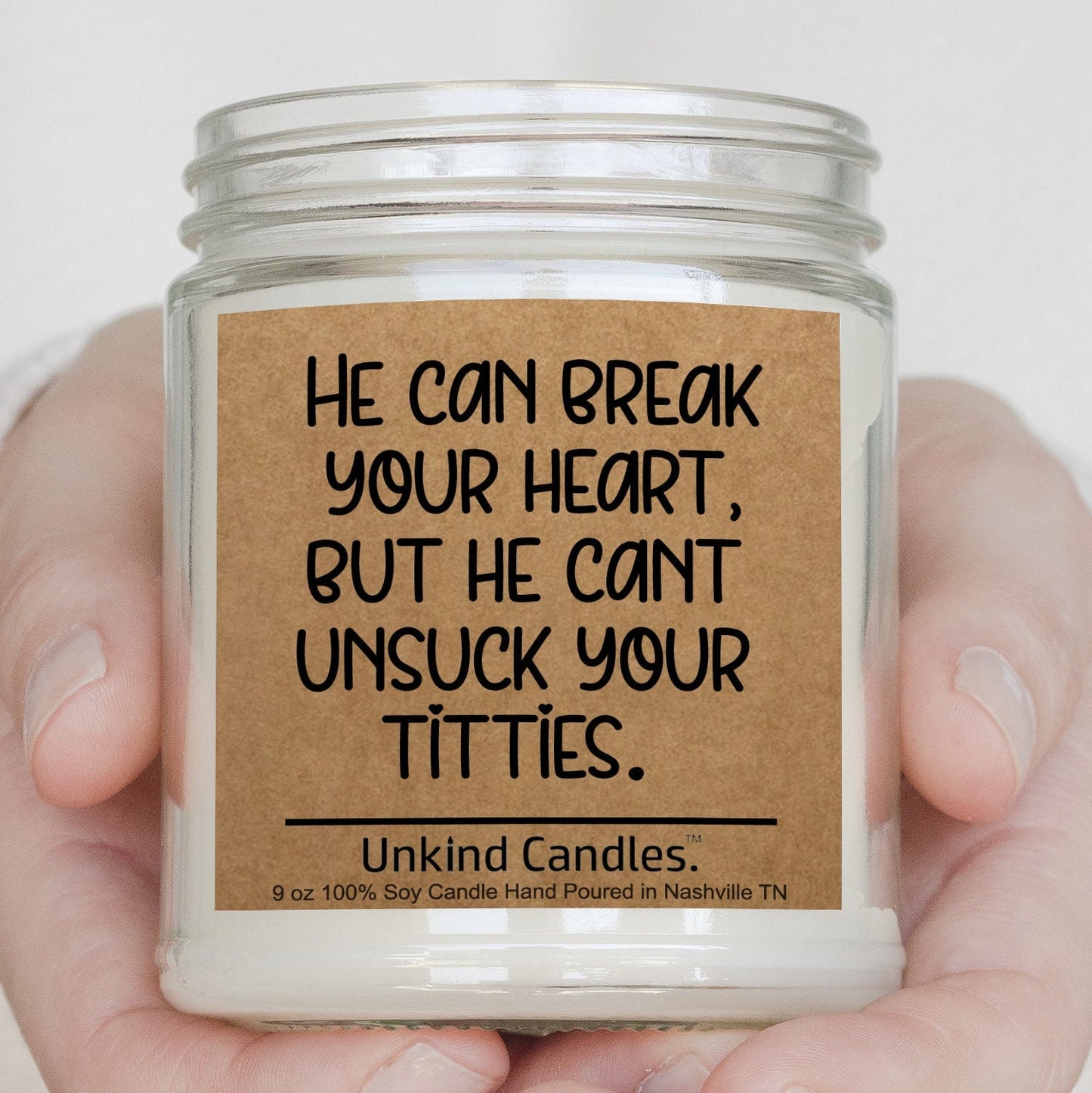 He can break your heart, Funny soy candle. Breakup gift. Gift for friend, heartbreak, sad cheer up. gag gift, white elephant. joke.