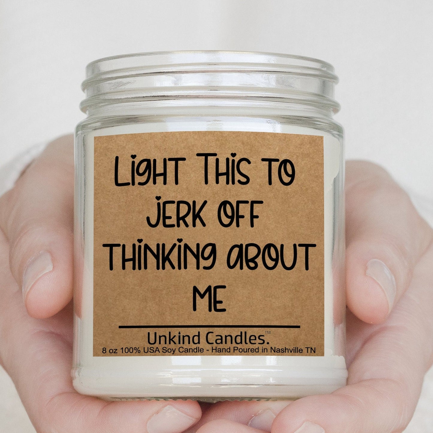 Light this when Jerking off, Funny Handmade Soy Candle. Perfect Long Distance Relationship gift for him. Boyfriend gift.