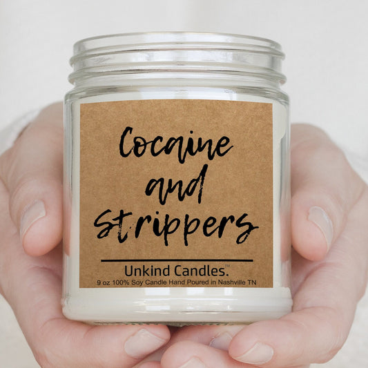 Cocaine and Strippers