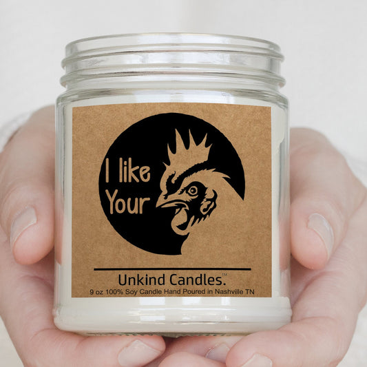 I like your rooster, Funny Handmade Soy Candle. Sexy valentines Day gift, Gift for him, Anniversary gift, sexy naughty