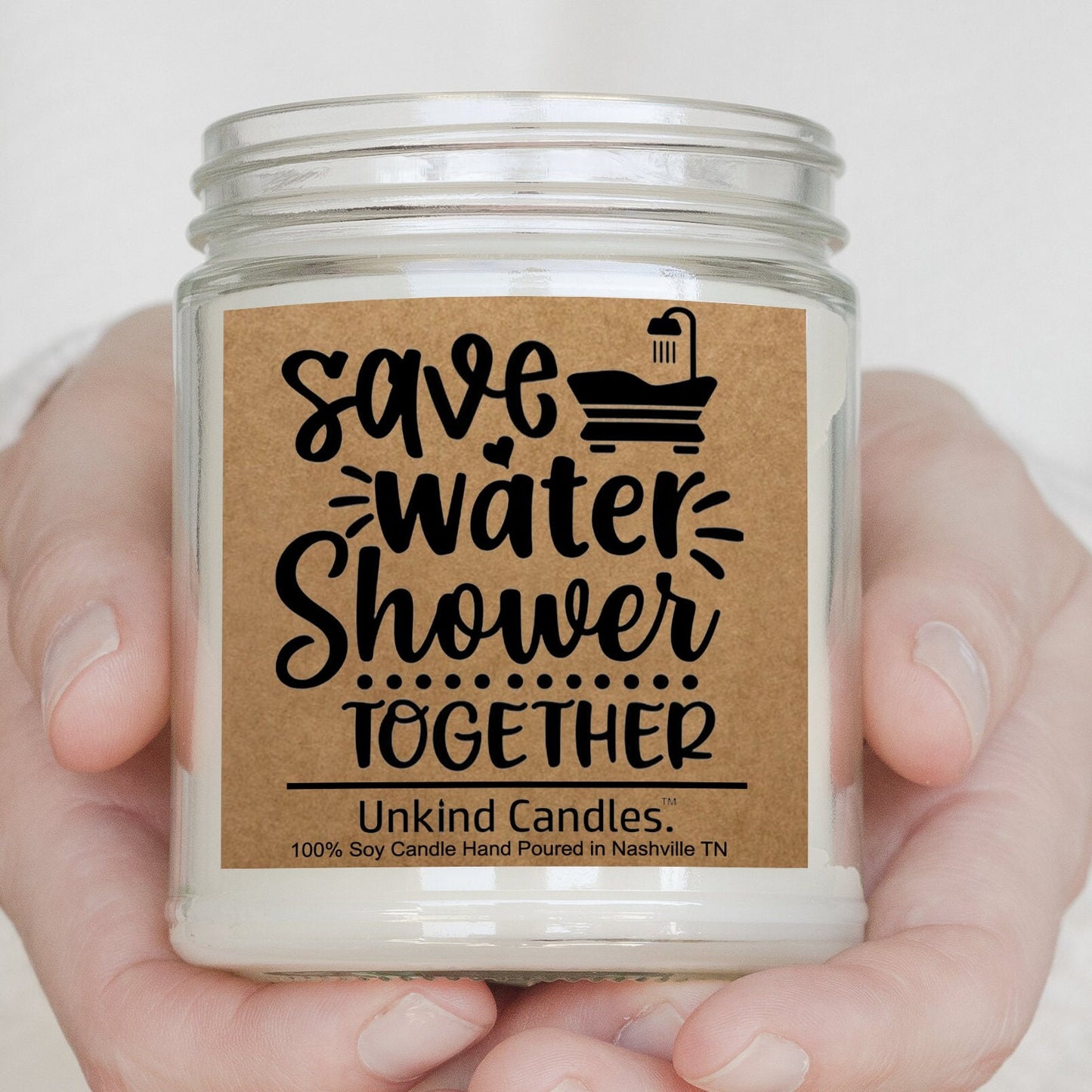 Save water, shower together. Funny Handmade Soy Candle. Sexy valentines Day gift, Gift for him, Anniversary gift, sexy naughty