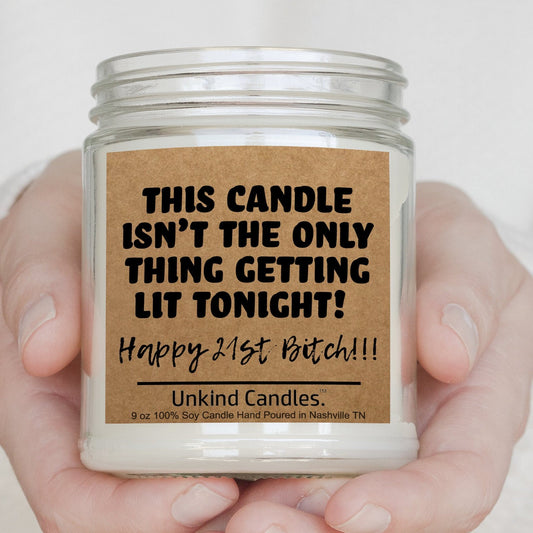 Happy 21st Birthday Bitch, Funny Handmade Soy Candle. 21st Birthday Gift for Her, For Him, For Boyfriend, for bestfriend, girlfriend.