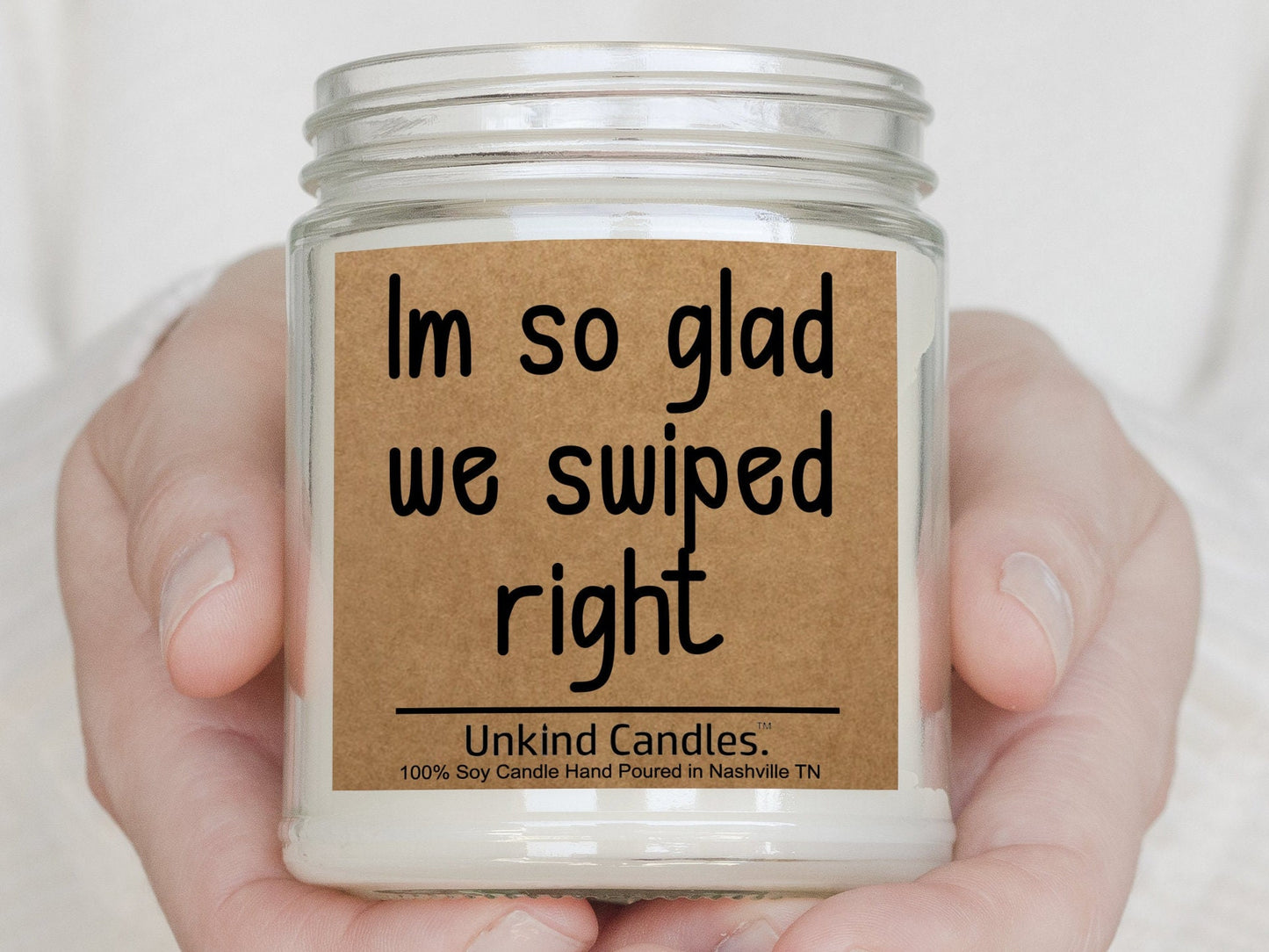 I'm so glad we swiped right. Tinder, Bumble, Hinge, Online dating, anniversary. Handmade soy candle gift. Long Distance, Gift for him her.