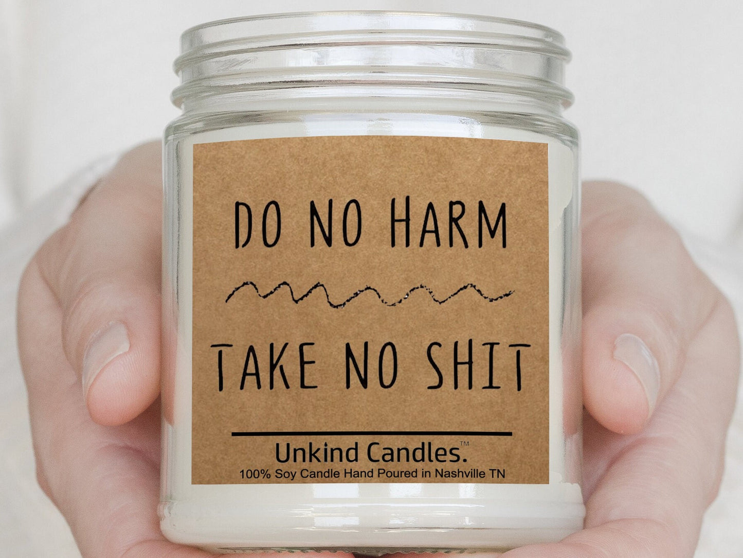 Motivational Candle - Do No Harm, Take No Shit, Funny Handmade Soy. Gift for Her, Coworker, Bestfriend, Girlfriend.