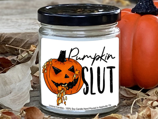Pumpkin Slut, Funny Halloween Soy Candle, Funny Handmade Soy Candle. Halloween, Spooky, Home Decor!