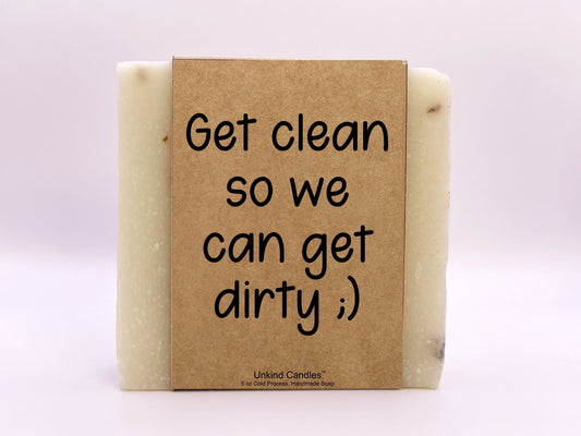 Naughty Soap for Him Get Clean so we can get dirty Relationship gift Boyfriend Husband long distance Anniversary, Christmas, Valentines Day.