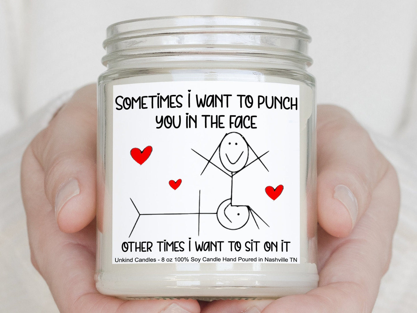 Sometimes I want to punch you in the face, Funny sexy Handmade Soy Candle.  Gift for him, Anniversary gift, sexy naughty, blowjob husband